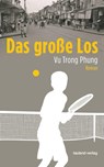 Das große Los - Trong Phung Vu - 9783981409048