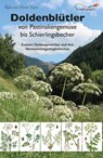 Doldenblütler von Pastinakengemüse bis Schierlingsbecher - Rita Lüder ; Frank Lüder - 9783981461251