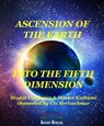 Ascension of the Earth into the fifth dimension - Ute Kretzschmar - 9783981521573