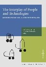 Burmeister, S: Interplay of People and Technologies - BURMEISTER,  Stefan ; Bernbeck, Reinhard - 9783981675184