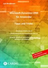 Microsoft Dynamics CRM für Anwender - Tipps und Tricks - Lars Brodersen - 9783982325583