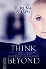 Think Beyond - Verena Rumm - 9783982626444