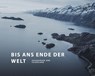 Bis ans Ende der Welt - Martin Köppert - 9783982645315