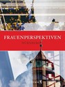 Frauenperspektiven Nürnberg - Nicoletta De Rossi - 9783982766911