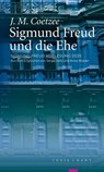 Sigmund Freud und die Ehe - J. M. Coetzee - 9783985141333