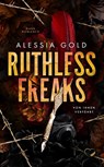 Ruthless Freaks - Alessia Gold - 9783985957279