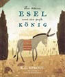 Der kleine Esel und der große König - R. C. Sproul - 9783986651701