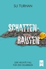 Schattenbauten - Su Turhan - 9783986790769