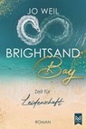 Brightsand Bay – Zeit für Leidenschaft - Jo Weil - 9783986790820