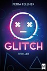 GLITCH – Entkommst du dem Spiel? - Petra Felsner - 9783986790868
