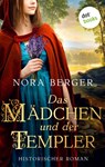 Das Mädchen und der Templer - Nora Berger - 9783986909949