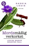 Mordsmäßig verkorkst - Saskia Louis - 9783987784743