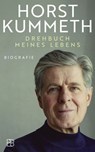 Drehbuch meines Lebens - Horst Kummeth ; Karoline Kuhn - 9783987909702