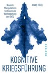 Kognitive Kriegsführung - Jonas Tögel - 9783987910241