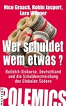 Wer schuldet wem etwas? - Robin Jaspert ; Nico Graack ; Lara Wörner - 9783987911132