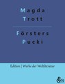 Försters Pucki - Magda Trott - 9783988283535