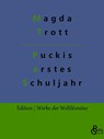 Puckis erstes Schuljahr - Magda Trott - 9783988283726