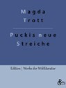 Puckis neue Streiche - Magda Trott - 9783988283764