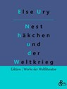 Nesthäkchen und der Weltkrieg - Else Ury - 9783988283924