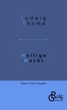 Heilige Nacht - Ludwig Thoma - 9783988287212