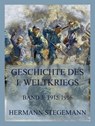 Geschichte des I. Weltkrieges, Band 3 - Hermann Stegemann - 9783988680129