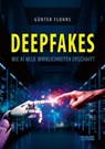 DEEPFAKES - Günter Flohrs - 9783989031210
