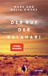 Der Ruf der Kalahari - Delia Owens ; Mark Owens - 9783989410244