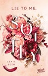 Lie to Me, Softly - Lea R. Eden - 9783989426320