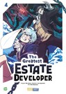 The Greatest Estate Developer 04 - Bk Moon - 9783989501461