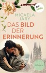 Das Bild der Erinnerung - Micaela Jary - 9783989529533
