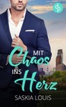 Mit Chaos ins Herz - Saskia Louis - 9783989981546