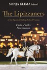 The Lipizzaners - Sonja Klima - 9783990015629