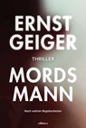 Mordsmann - Ernst Geiger - 9783990017197