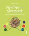Familien im Stresstest - Dorothee Döring - 9783990021408