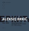 Aleksej Brkic - STILLER,  Adolph - 9783990141618