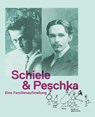 Schiele und Peschka - Ursula Storch - 9783990143162