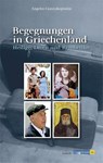 Begegnungen in Griechenland. Heilige, Diven und Rembetiko - Angelos Giannakopoulos - 9783990210550