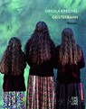Geisterbahn - Ursula Krechel - 9783990272190