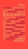 Europa Erlesen Balearen - Manfred Gmeiner - 9783990295472