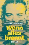 Wenn alles brennt - Paulina Spiechowicz - 9783990371749