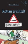 Kottan ermittelt: Schussgefahr - Helmut Zenker - 9783990429143