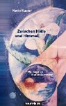 Zwischen Hoelle und Himmel - Kevin Hauser - 9783990480229