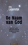 De Naam van God - Elly Lagendijk - 9783990648278