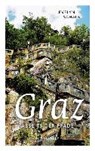 Graz abseits der Pfade - SCHALK,  Evelyn - 9783991002369