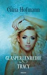Glasperlenreihe - Gina Hofmann - 9783991301813