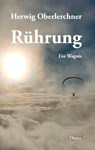 Rührung - Herwig Oberlerchner - 9783991381396