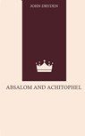 Absalom and Achitophel - John Dryden - 9784314629690
