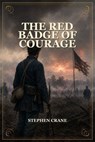 The Red Badge of Courage - Stephen Crane - 9784793405174