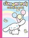 Cinnamoroll Coloring Book The Adventures Colouring Activity for Kids: Cinnamoroll livre de coloriage - Cinnamoroll Fans Coloring Book - 9785623585653