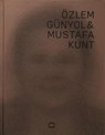 Ozlem Gunyol & Mustafa Kunt - HEISER,  Jorg - 9786055815509